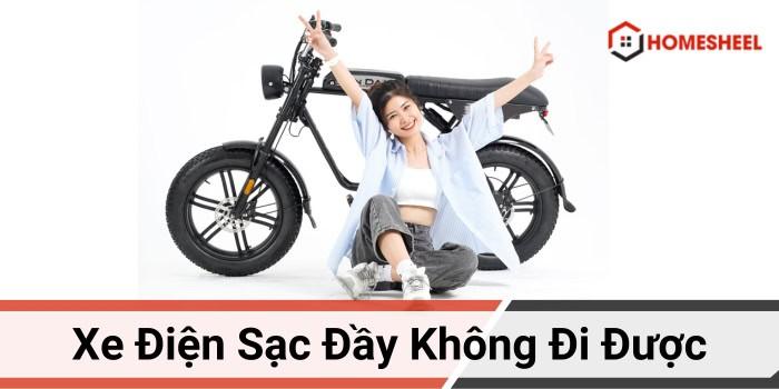 Xe đạp điện sạc đầy nhưng không đi được, nguyên nhân và cách khắc phục