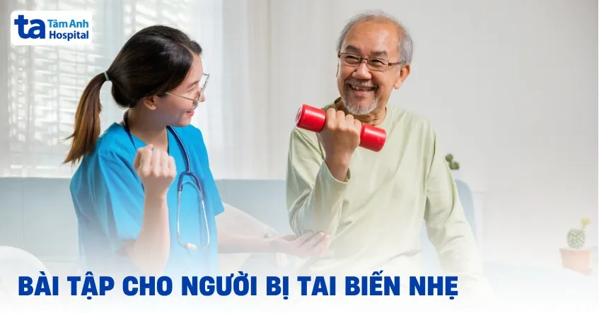 bài tập cho người bị tai biến nhẹ