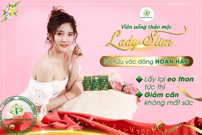 Công dụng giảm cân Lady Slim Lan Chi