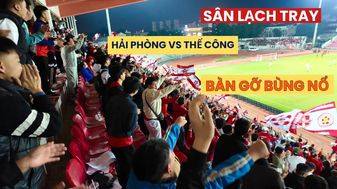 Sân Lạch Tray dậy sóng trong trận Hải Phòng FC tại V.League 2025-2026